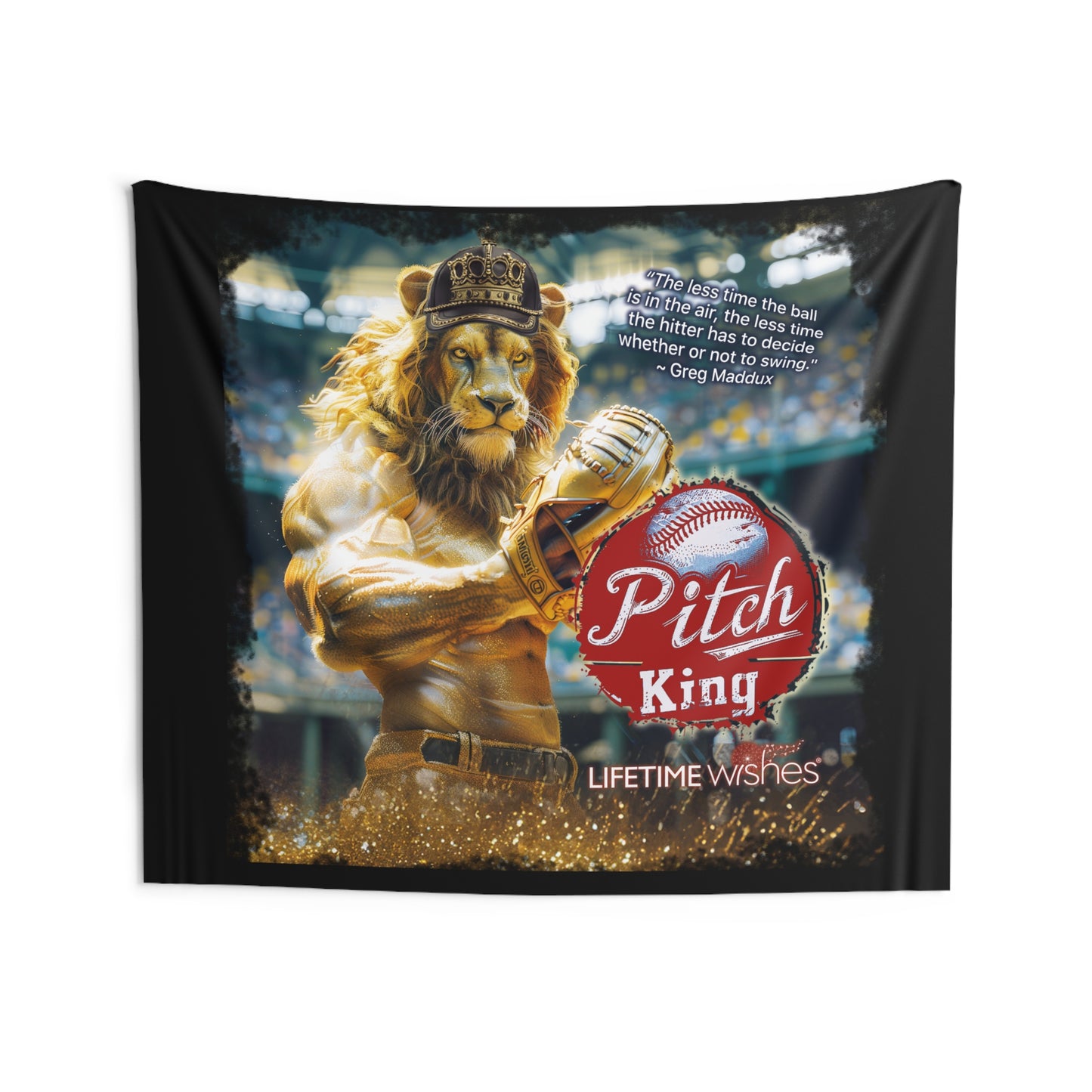 Baseball Pitch King Lion Indoor Wall Tapestry Featuring Inspirational Greg Maddux Quote